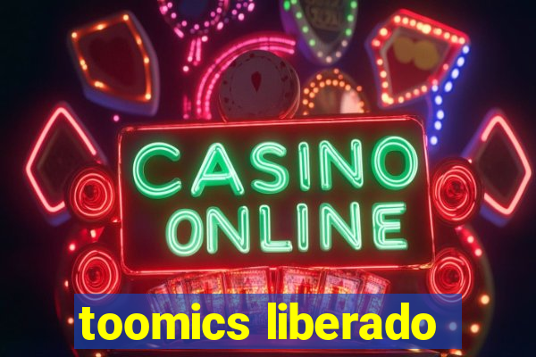 toomics liberado